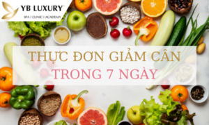thực đơn giảm cân 7 ngày