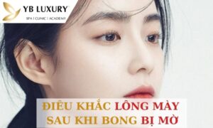 Điêu khắc lông mày sau khi bong bị mờ