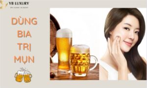 Dùng bia trị mụn dứt điểm đơn giản tại nhà hiệu quả