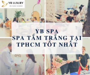 Viện thẩm mỹ YB Spa - Spa tắm trắng tại TP HCM tốt nhất 29 YB Spa Spa tắm trắng tại tp hcm