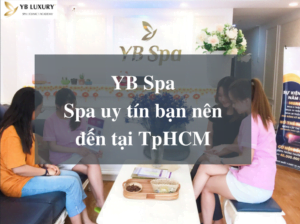 YB Spa Spa uy tín tại TpHCM