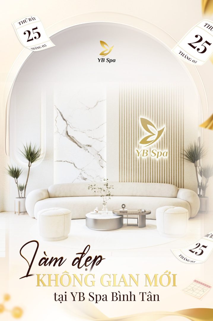 Tặng 500 suất làm đẹp miễn phí cho chị em tại YB Spa Bình Tân 25/05 – Khai trương cơ sở mới