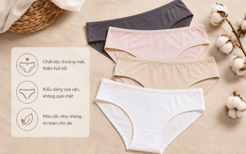 8 Cách Trị Thâm Bẹn Hiệu Quả Nhanh Chóng Và An Toàn 10 Ưu tiên quần lót cotton, không quá chật để bảo vệ vùng da bẹn khỏi ma sát và bí bách.
