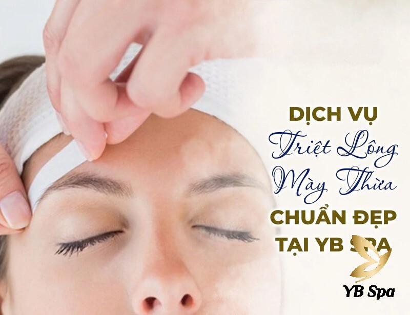 Cách Triệt Lông Mày Tại Nhà Hiệu Quả, An Toàn 34 Dịch vụ triệt lông mày chuẩn đẹp tại YB Spa (Nguồn: YB Spa)