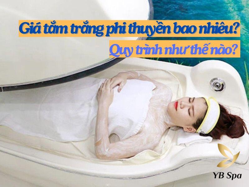 giá tắm trắng phi thuyền