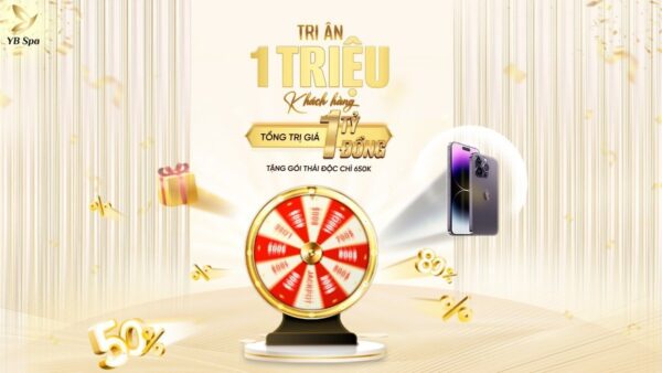 Chương trình chào đón 1 triệu khách hàng - YB Spa tặng quà thật 100% 34 H2