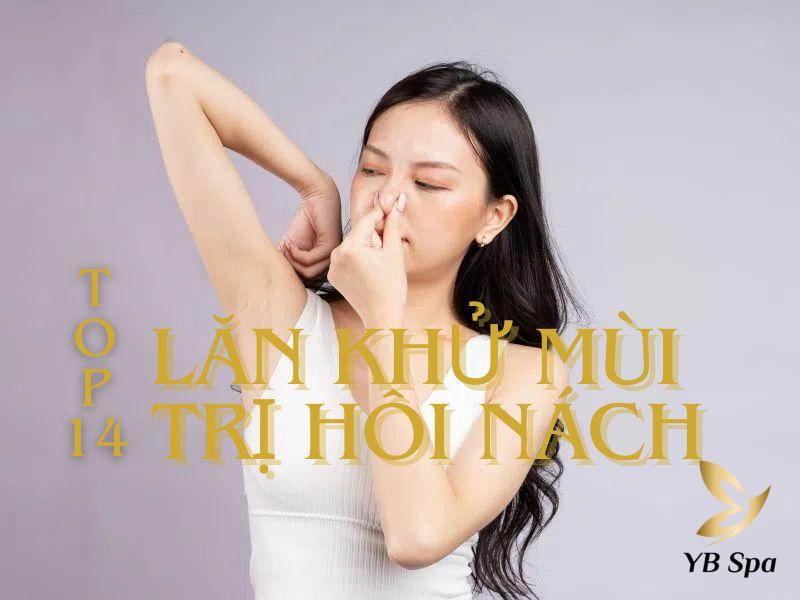 lăn khử mùi trị hôi nách​