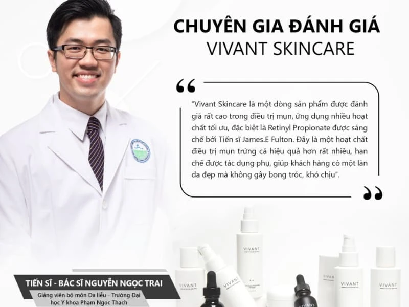 Review thương hiệu Vivant: Mỹ phẩm Vivant có tốt không? 23 Chuyên gia đánh giá về mỹ phẩm Vivant