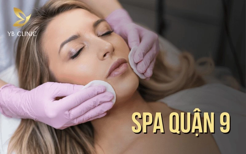 6 Spa Quận 9 Nổi Tiếng, Điều Trị Chuyên Sâu 1