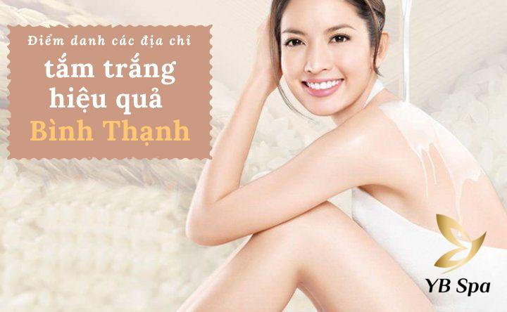 Điểm danh 10 địa chỉ tắm trắng hiệu quả Bình Thạnh 15 tắm trắng hiệu quả bình thạnh