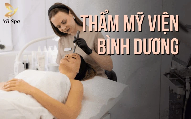 Top 6 Thẩm Mỹ Viện Uy Tín Tại Bình Dương 1