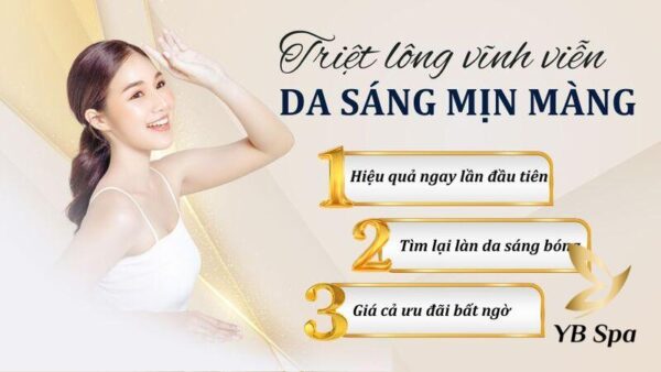 Viện thẩm mỹ YB Spa cam kết triệt lông vĩnh viễn với khách hàng (Nguồn: YB Spa)