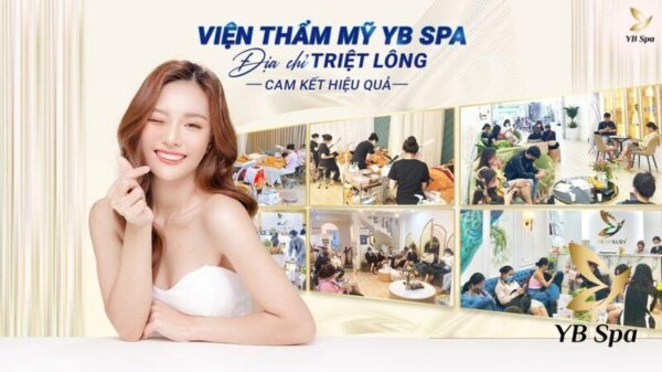 Top 10 Spa Triệt Lông Vĩnh Viễn Quận Bình Thạnh Uy Tín 19 Viện Thẩm Mỹ YB Spa quận Bình Thạnh (Nguồn: Internet)