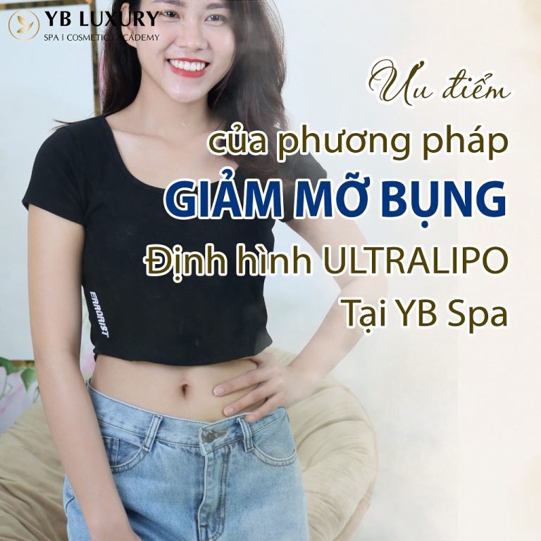 Giảm mỡ bụng AN TOÀN bằng công nghệ Contri-lipo 28 Uu Diem Cua Phuong Phap Giam Mo Bung Dinh Hinh Ultralipo Tai Yb Spa1 768x768